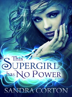 cover image of This Supergirl Has No Powers